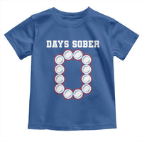 Funny Drinking Toddler T Shirt 0 Days Sober