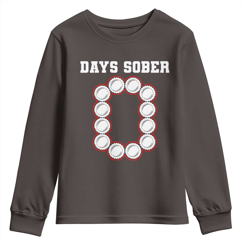 Funny Drinking Youth Sweatshirt 0 Days Sober