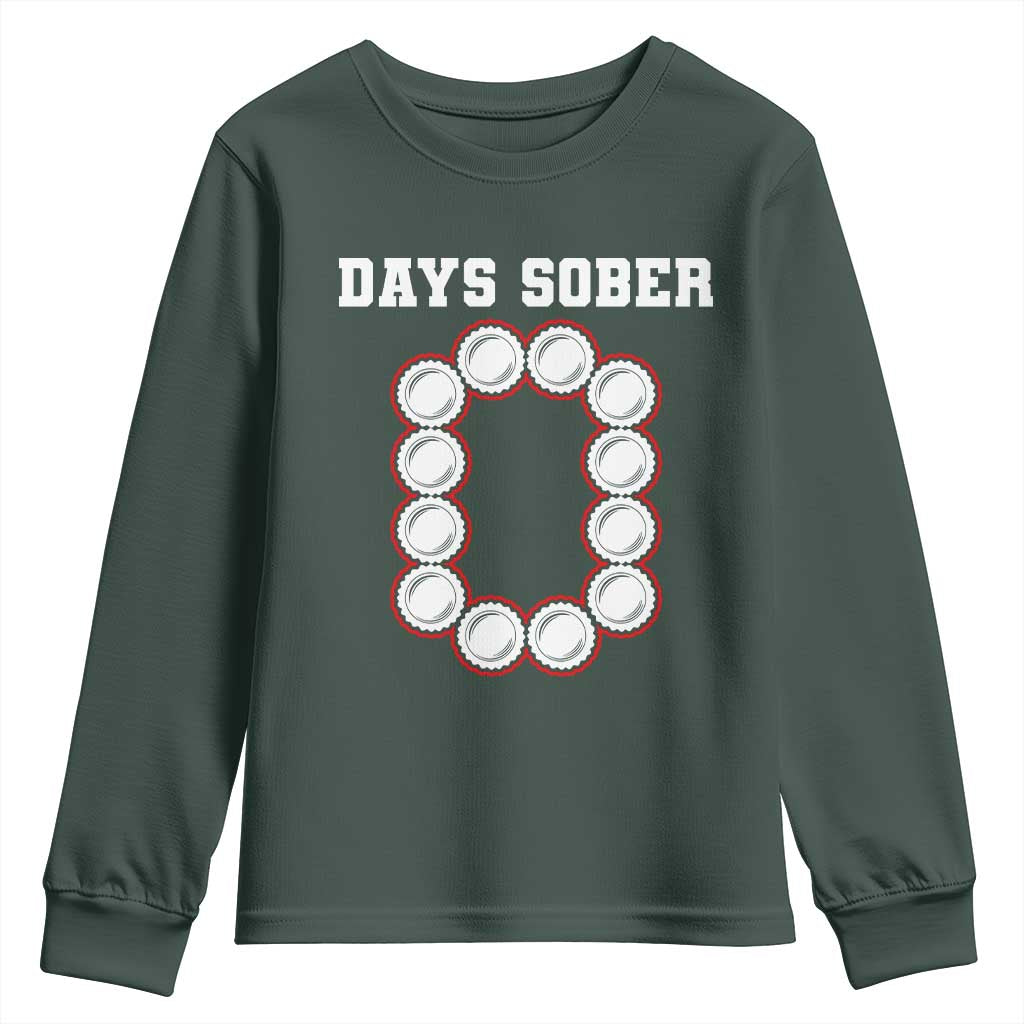 Funny Drinking Youth Sweatshirt 0 Days Sober