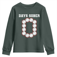 Funny Drinking Youth Sweatshirt 0 Days Sober