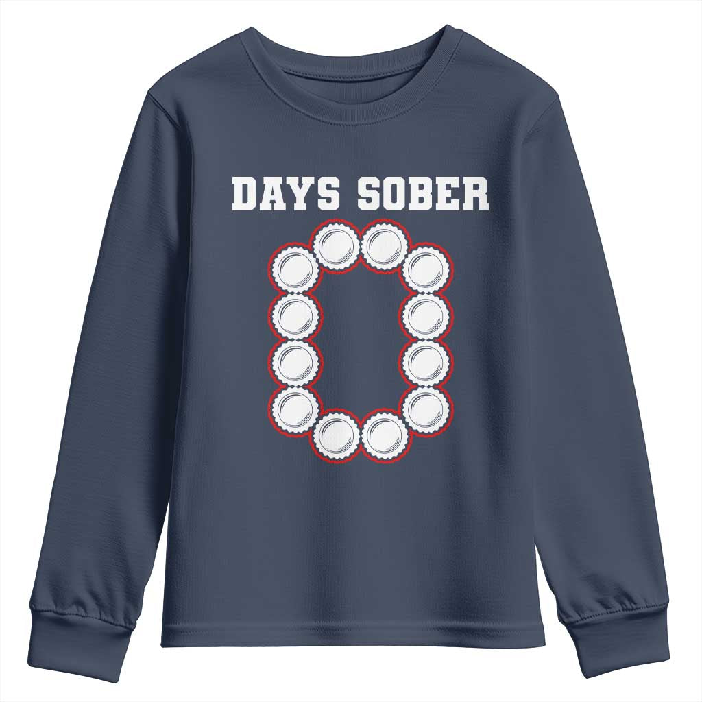 Funny Drinking Youth Sweatshirt 0 Days Sober