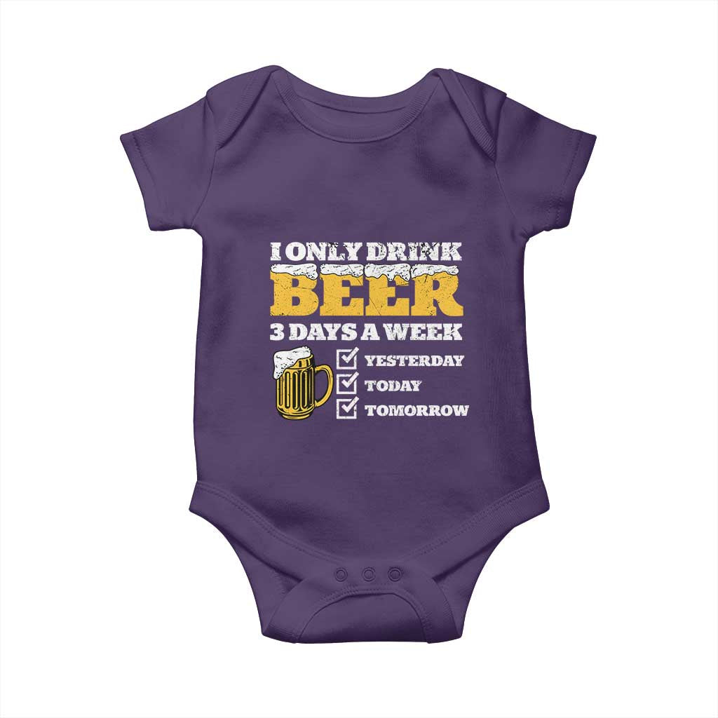 Funny Drinking Baby Onesie I Only Drink Beer 3 Days A Week