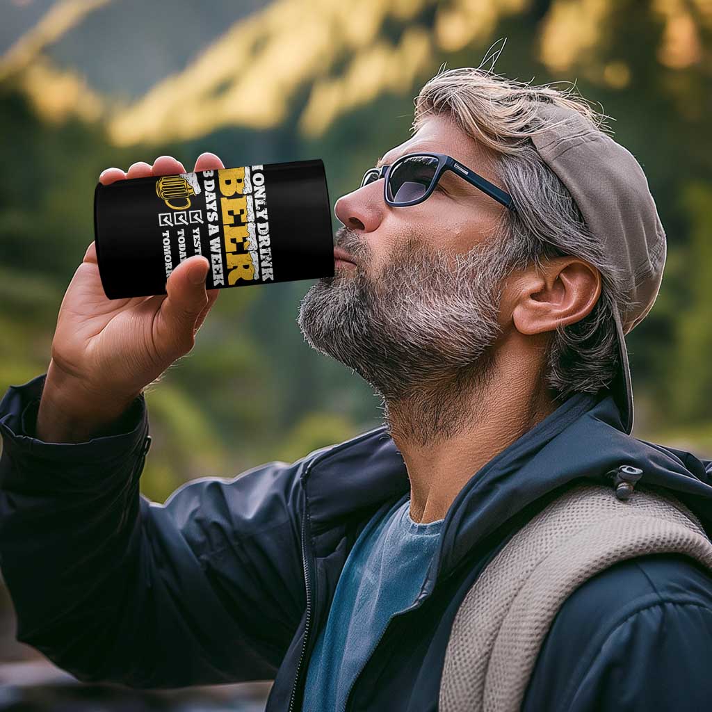 Funny Drinking 4 in 1 Can Cooler Tumbler I Only Drink Beer 3 Days A Week