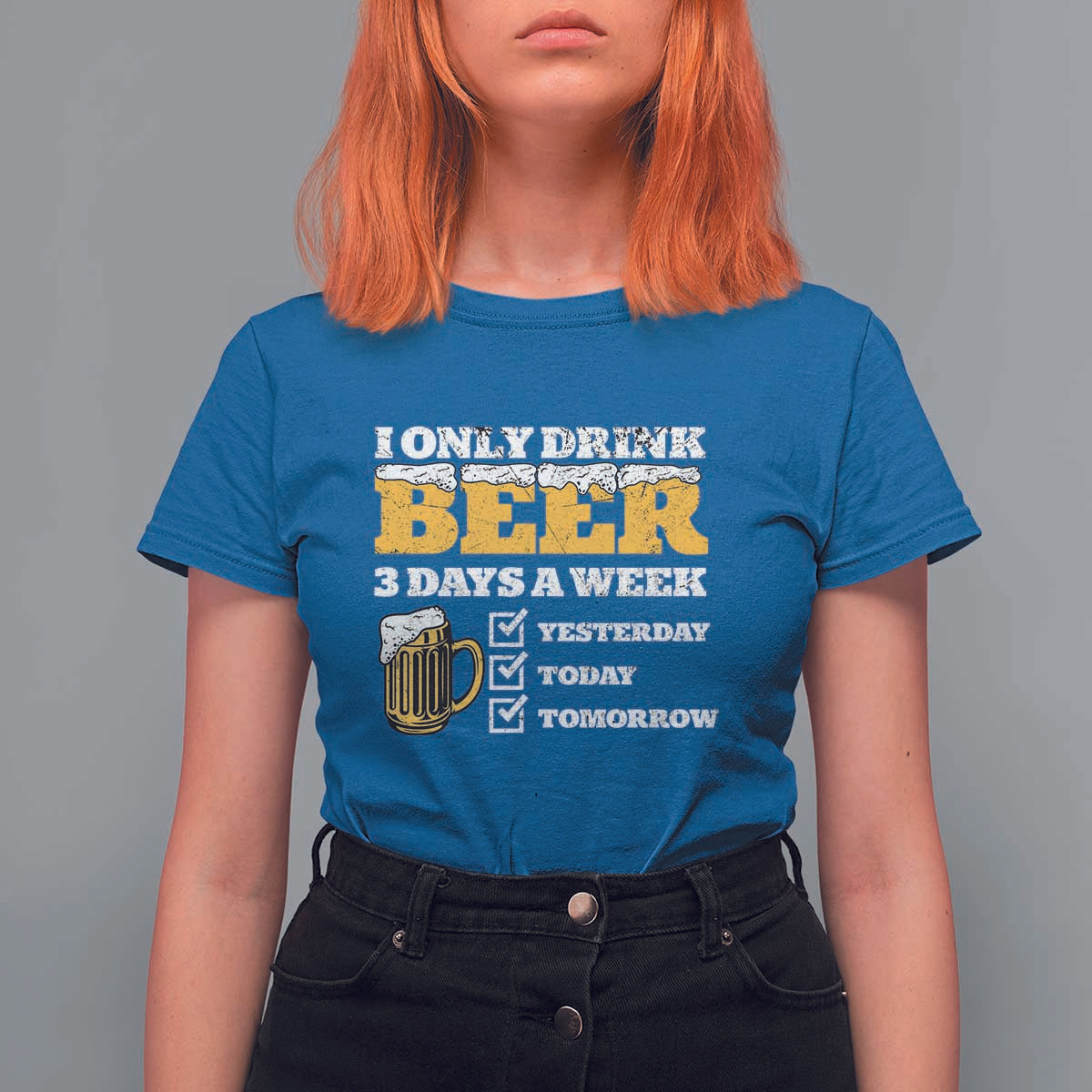 Funny Drinking T Shirt For Women I Only Drink Beer 3 Days A Week