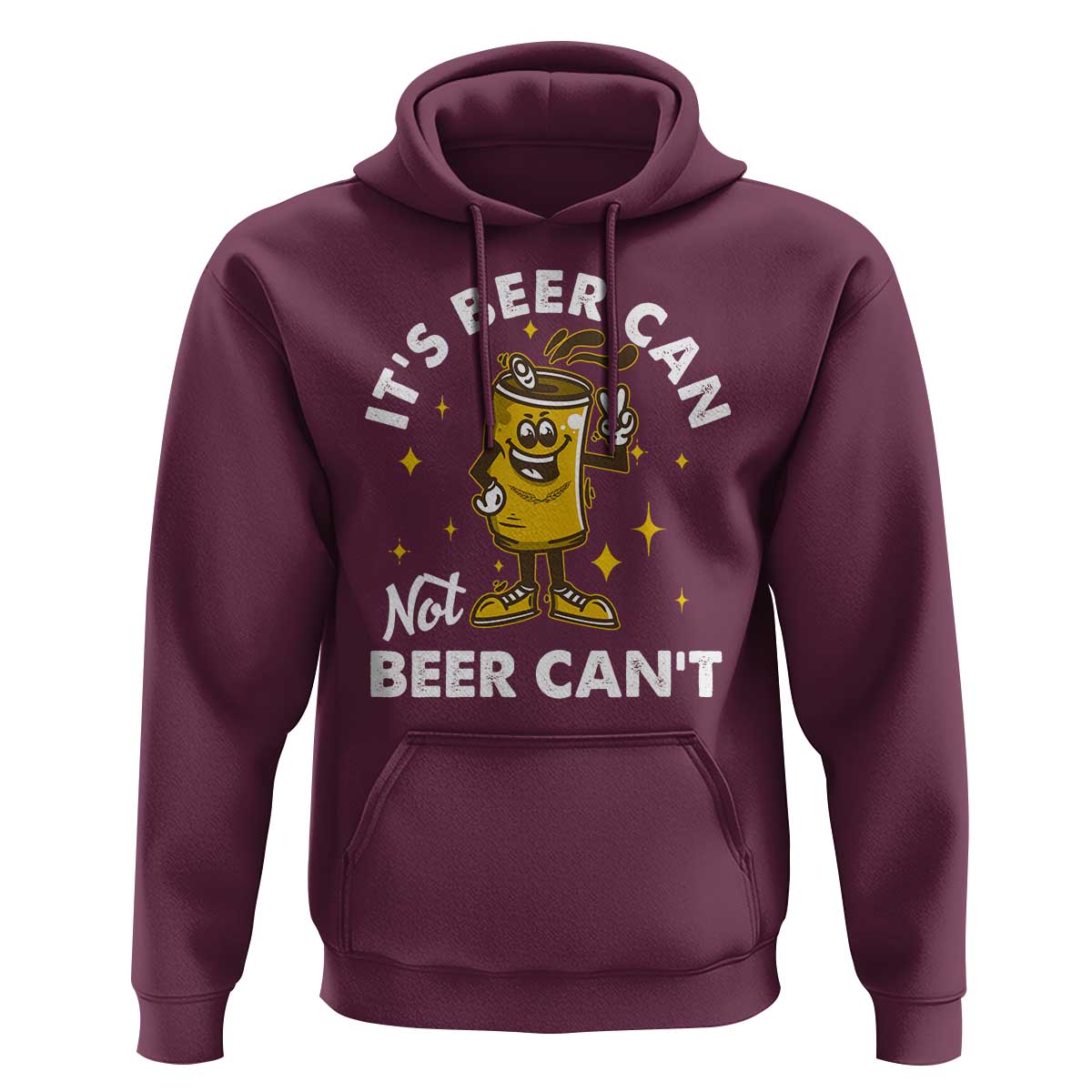 Funny Drinking Hoodie It's Beer Can Not Beer Can't