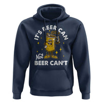 Funny Drinking Hoodie It's Beer Can Not Beer Can't
