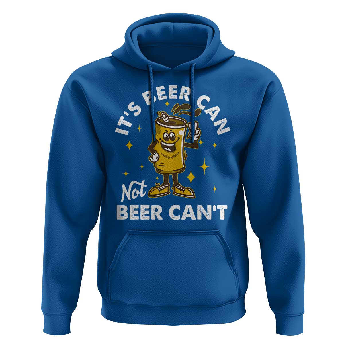Funny Drinking Hoodie It's Beer Can Not Beer Can't