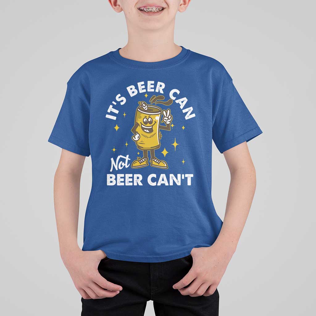 Funny Drinking T Shirt For Kid It's Beer Can Not Beer Can't
