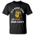 Funny Drinking T Shirt It's Beer Can Not Beer Can't