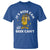 Funny Drinking T Shirt It's Beer Can Not Beer Can't