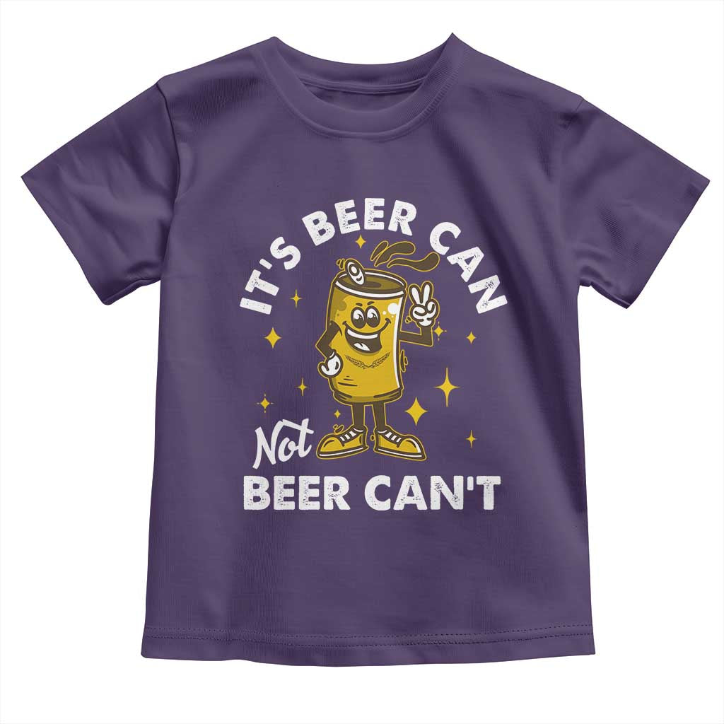 Funny Drinking Toddler T Shirt It's Beer Can Not Beer Can't