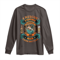 Funny Fishing Drinking Long Sleeve Shirt I Rescue Fish From Water And Beer From Bottles