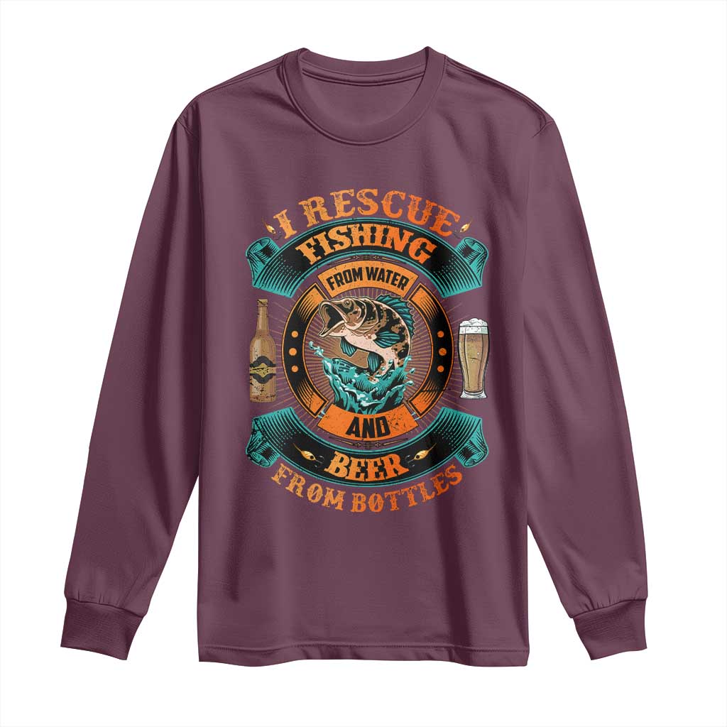 Funny Fishing Drinking Long Sleeve Shirt I Rescue Fish From Water And Beer From Bottles