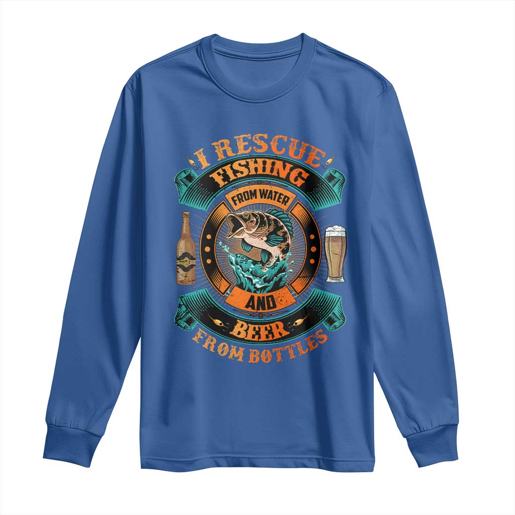Funny Fishing Drinking Long Sleeve Shirt I Rescue Fish From Water And Beer From Bottles