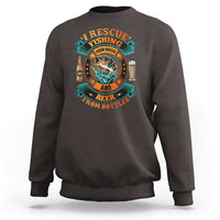 Funny Fishing Drinking Sweatshirt I Rescue Fish From Water And Beer From Bottles