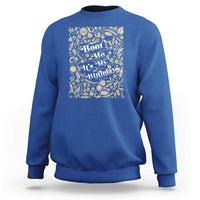 Funny Drinking Sweatshirt Beer Me It's My Birthday
