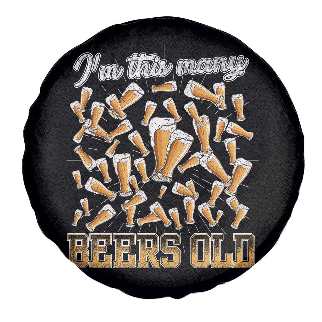 Funny Beer Lover 50th Birthday Spare Tire Cover I'm This Many Beers Old