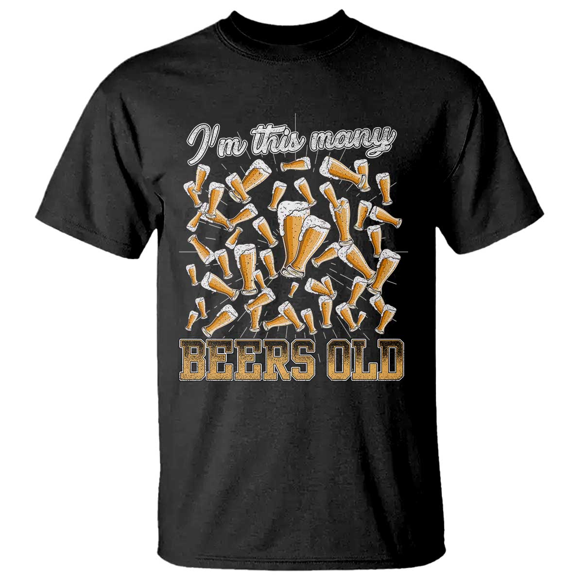 Funny Beer Lover 50th Birthday T Shirt I'm This Many Beers Old