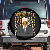 Funny 40th Birthday Drinking Spare Tire Cover I'm This Many Beers Old