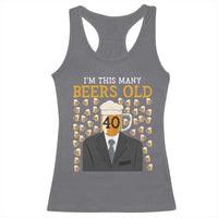 Funny 40th Birthday Drinking Racerback Tank Top I'm This Many Beers Old