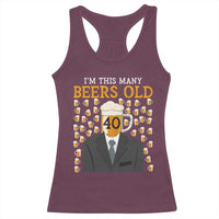 Funny 40th Birthday Drinking Racerback Tank Top I'm This Many Beers Old