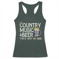 Funny Country Music And Beer Racerback Tank Top That's Why I'm Here