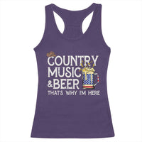 Funny Country Music And Beer Racerback Tank Top That's Why I'm Here