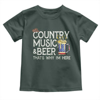 Funny Country Music And Beer Toddler T Shirt That's Why I'm Here