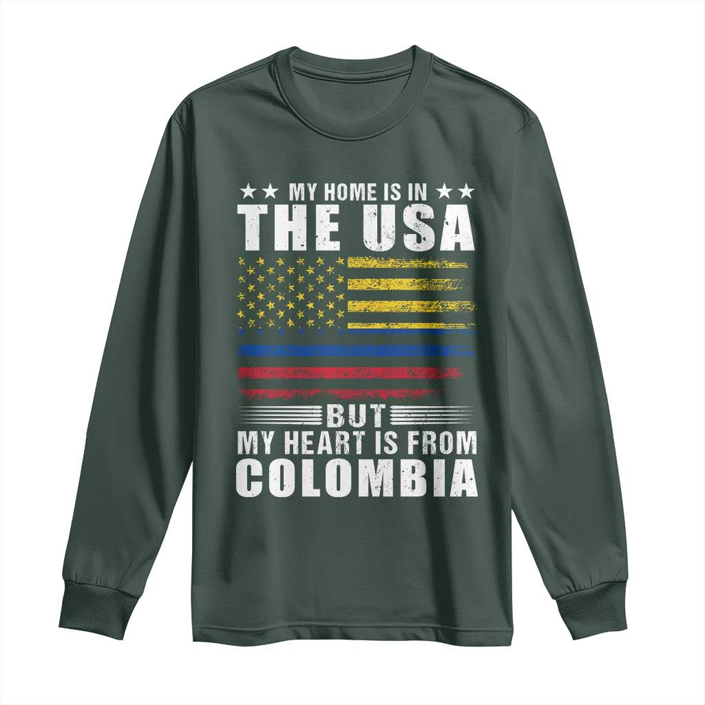 Colombian American Long Sleeve Shirt My Home Is In The USA But My Heart Is From Colombia
