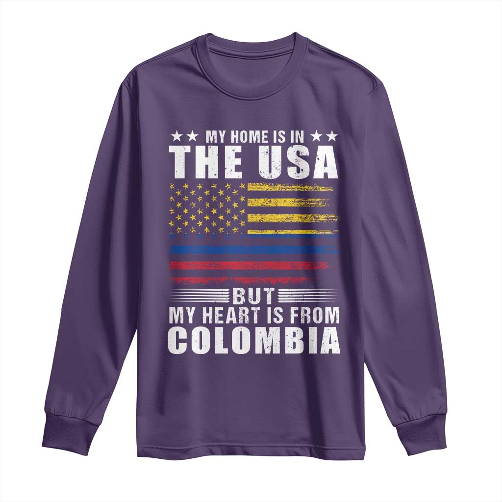Colombian American Long Sleeve Shirt My Home Is In The USA But My Heart Is From Colombia