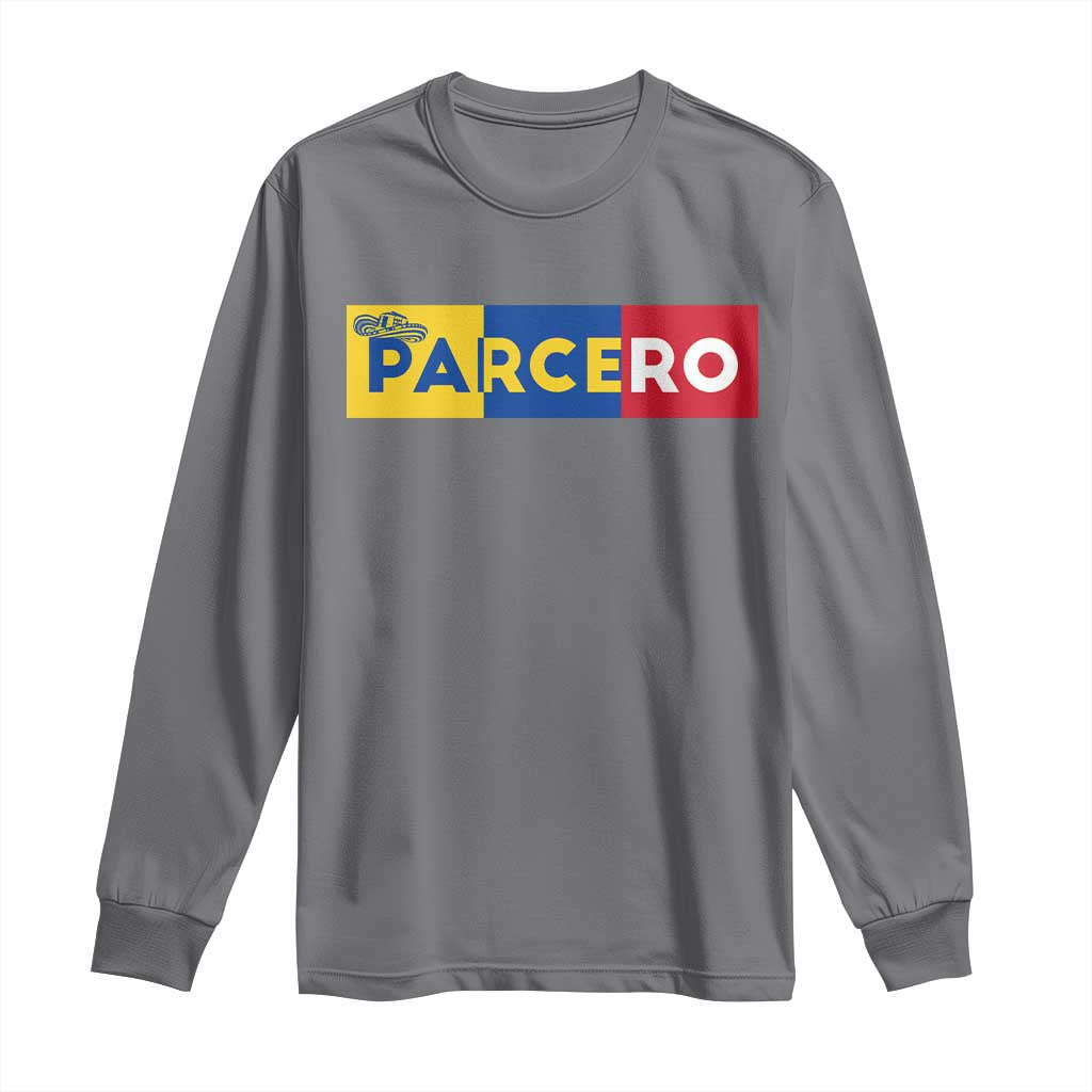 Funny Colombian Long Sleeve Shirt Parcero Colombia Slang Good Friend Buddy