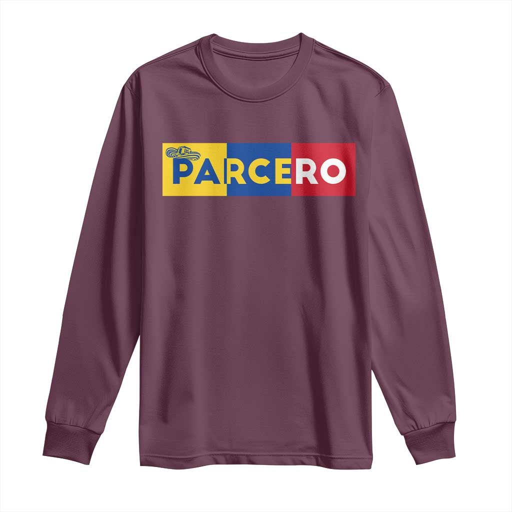 Funny Colombian Long Sleeve Shirt Parcero Colombia Slang Good Friend Buddy