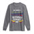 Funny My Wife Is Colombian Long Sleeve Shirt Nothing Scares Me Colombia Flag