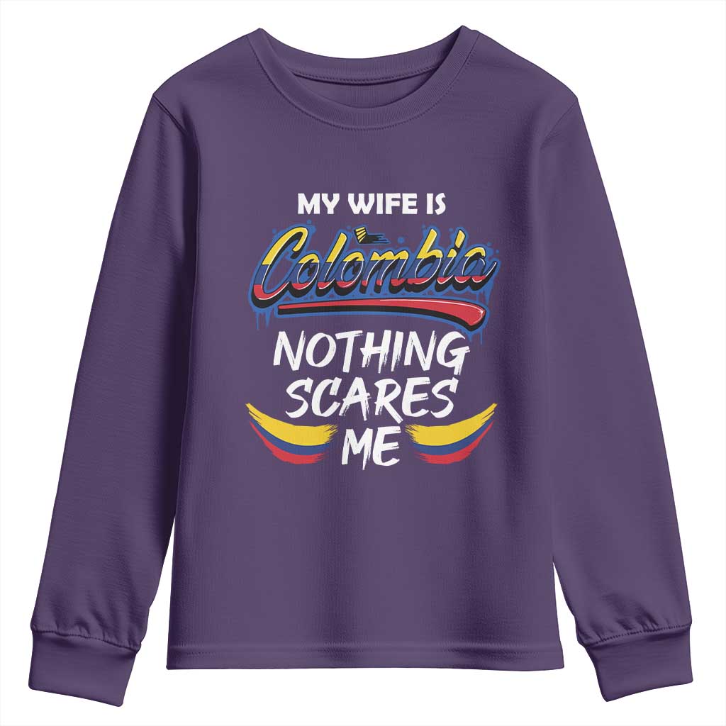Funny My Wife Is Colombian Youth Sweatshirt Nothing Scares Me Colombia Flag