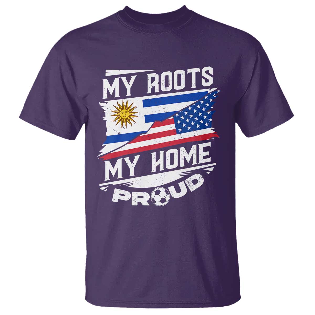 Uruguayan American T Shirt My Roots My Home Proud - Wonder Print Shop