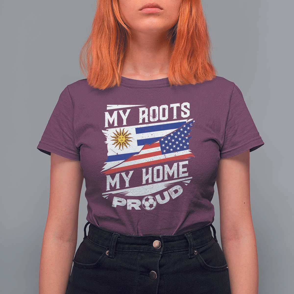 Uruguayan American T Shirt For Women My Roots My Home Proud - Wonder Print Shop