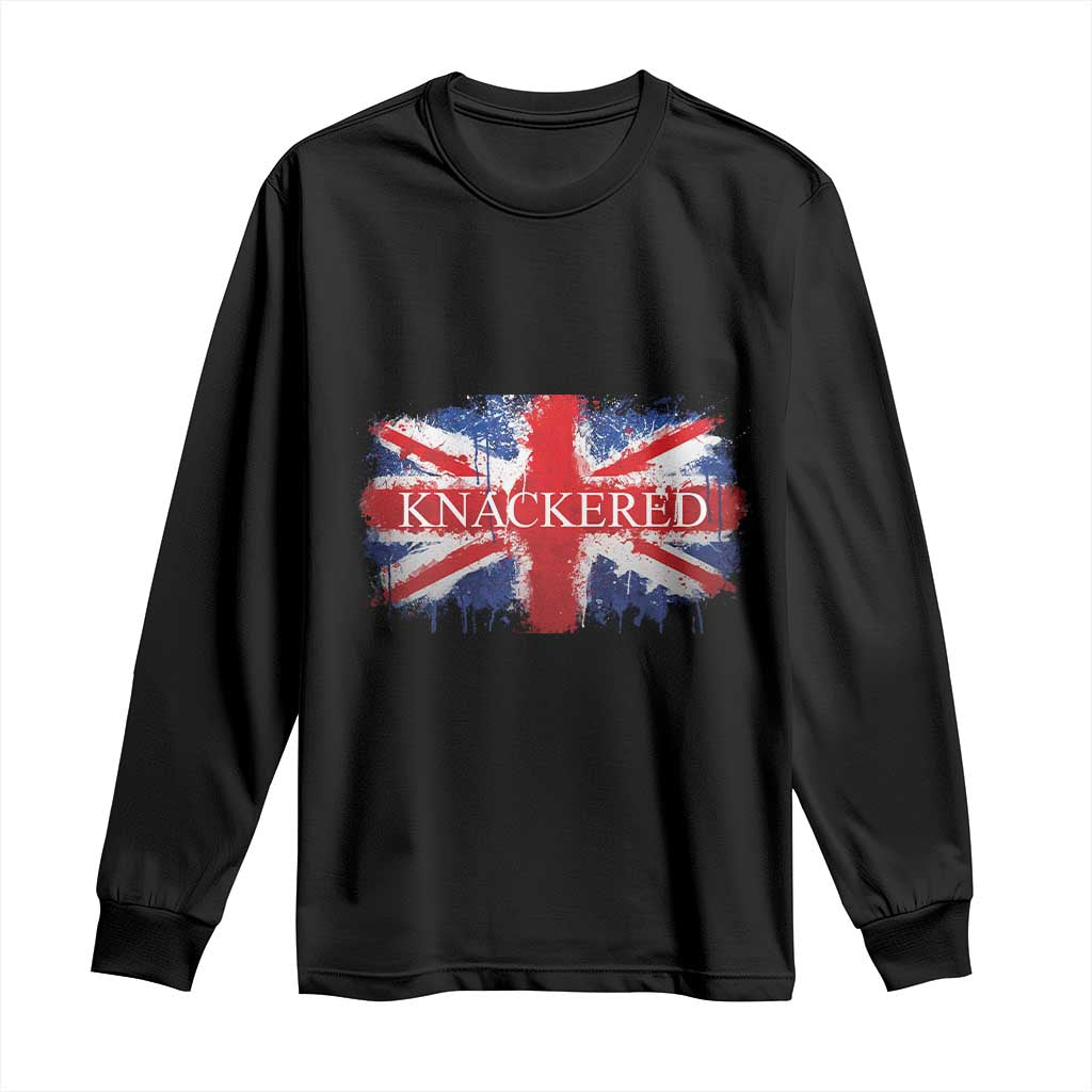 Funny Knackered The UK Flag British Long Sleeve Shirt