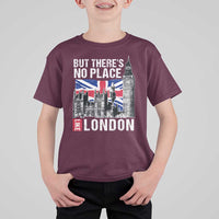 Traveling London Trip T Shirt For Kid But There's No Place Like London