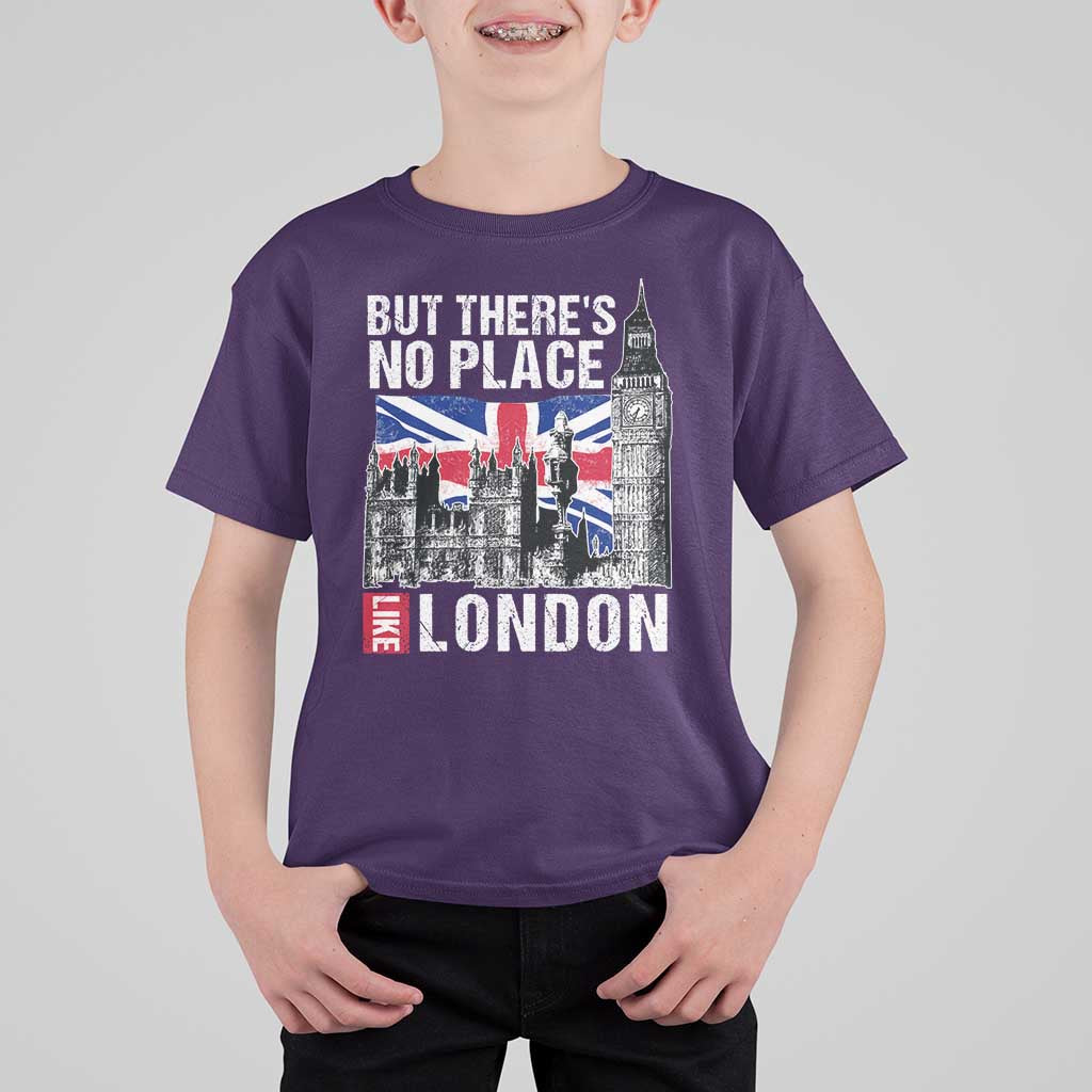 Traveling London Trip T Shirt For Kid But There's No Place Like London