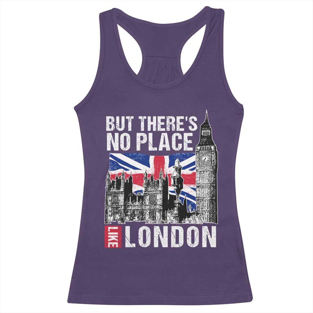 Traveling London Trip Racerback Tank Top But There's No Place Like London