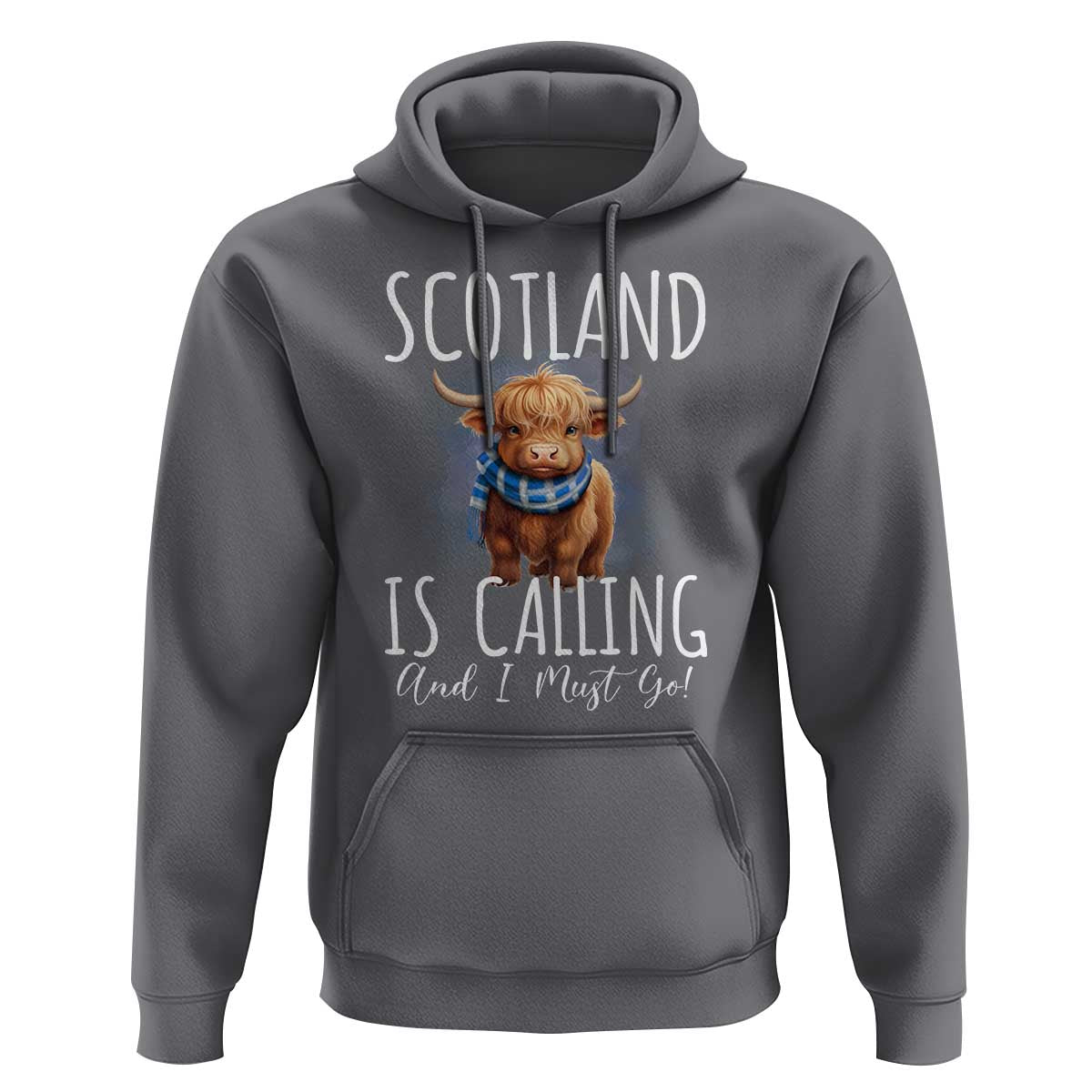 Scotland is Calling and I must Go Highland Cow Hoodie