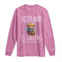 Scotland is Calling and I must Go Highland Cow Long Sleeve Shirt