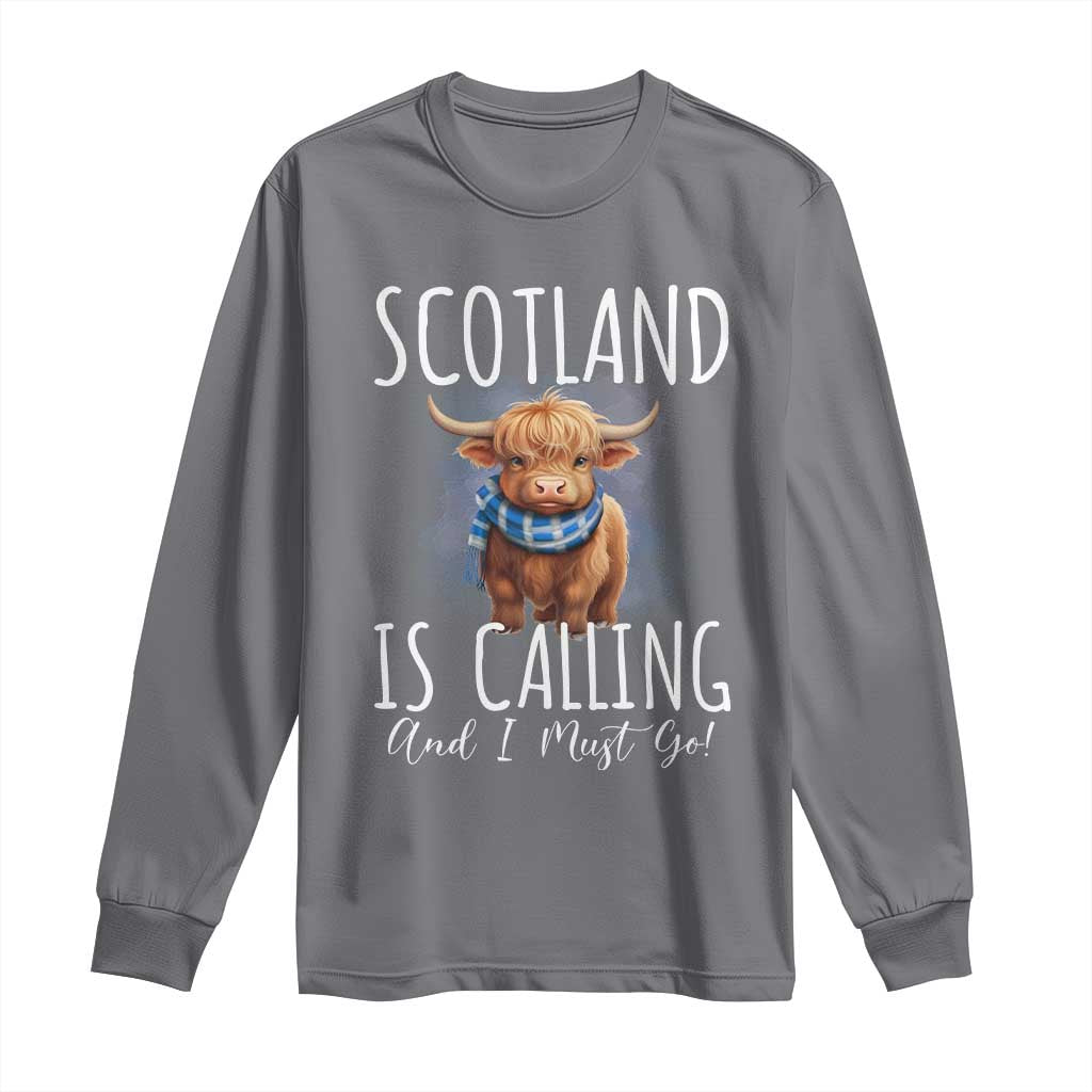 Scotland is Calling and I must Go Highland Cow Long Sleeve Shirt