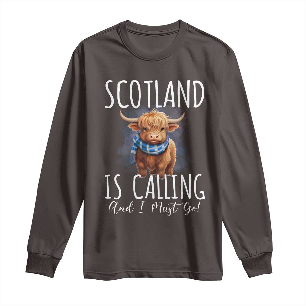 Scotland is Calling and I must Go Highland Cow Long Sleeve Shirt