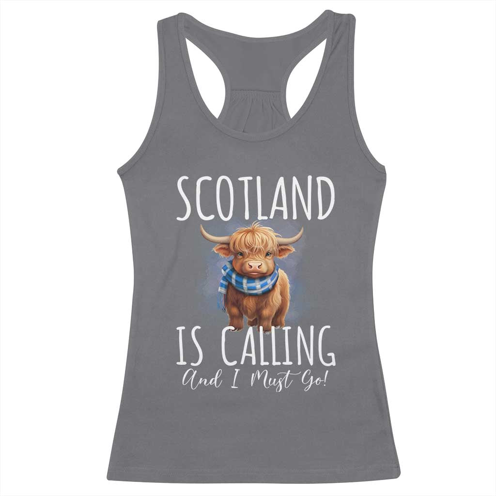 Scotland is Calling and I must Go Highland Cow Racerback Tank Top