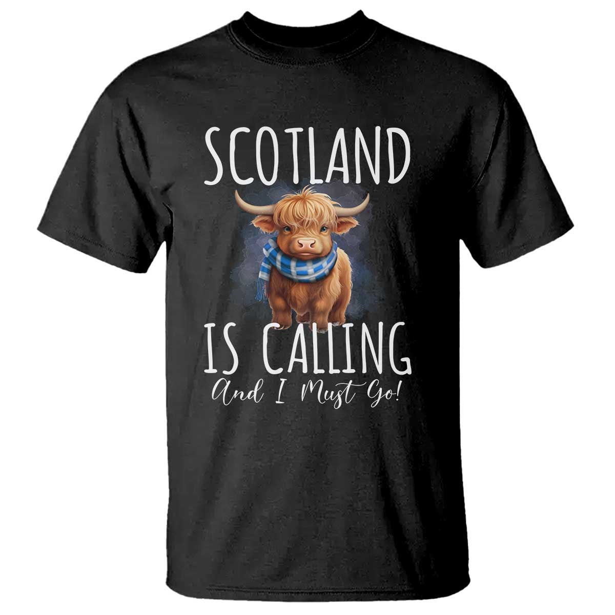 Scotland is Calling and I must Go Highland Cow T Shirt - Wonder Print Shop