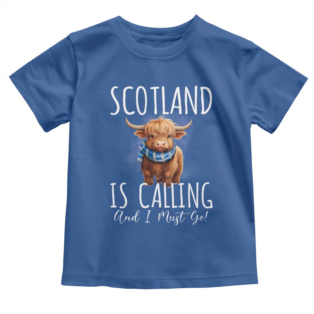 Scotland is Calling and I must Go Highland Cow Toddler T Shirt