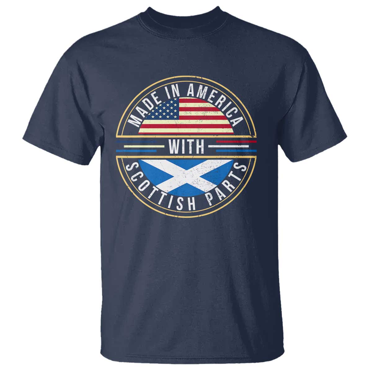 Scottish American T Shirt Made In America With Scottish Parts Scotland - Wonder Print Shop