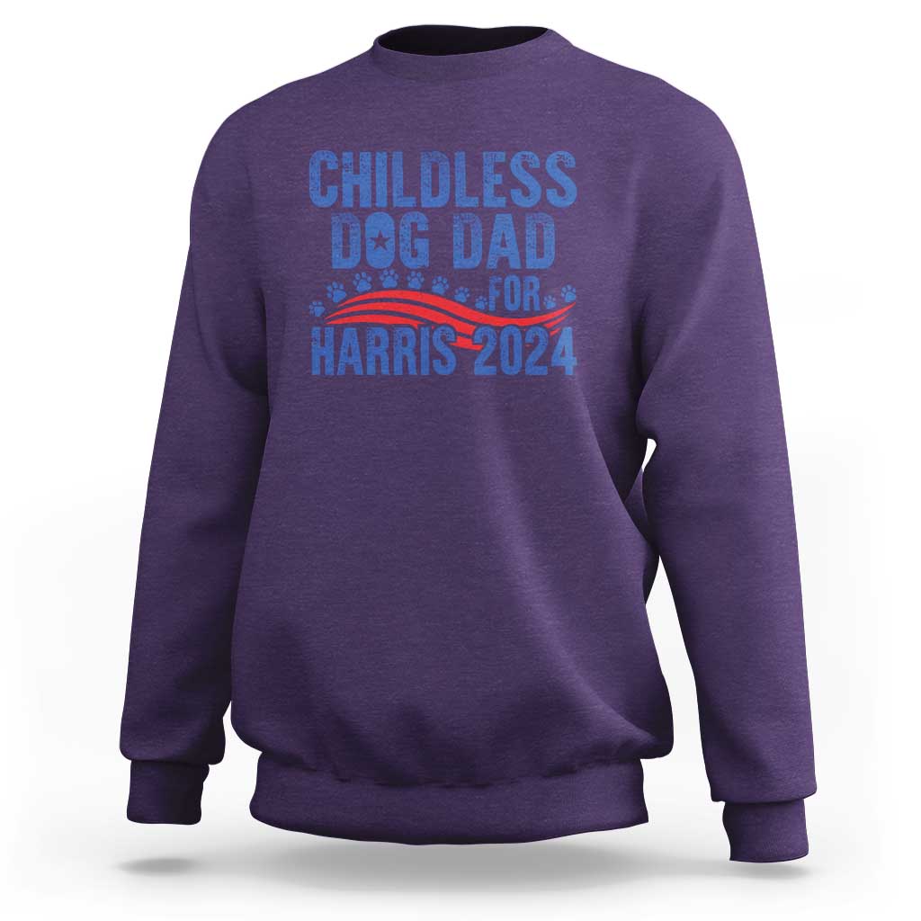 Childless Dog Dad For Harris 2024 Sweatshirt - Wonder Print Shop