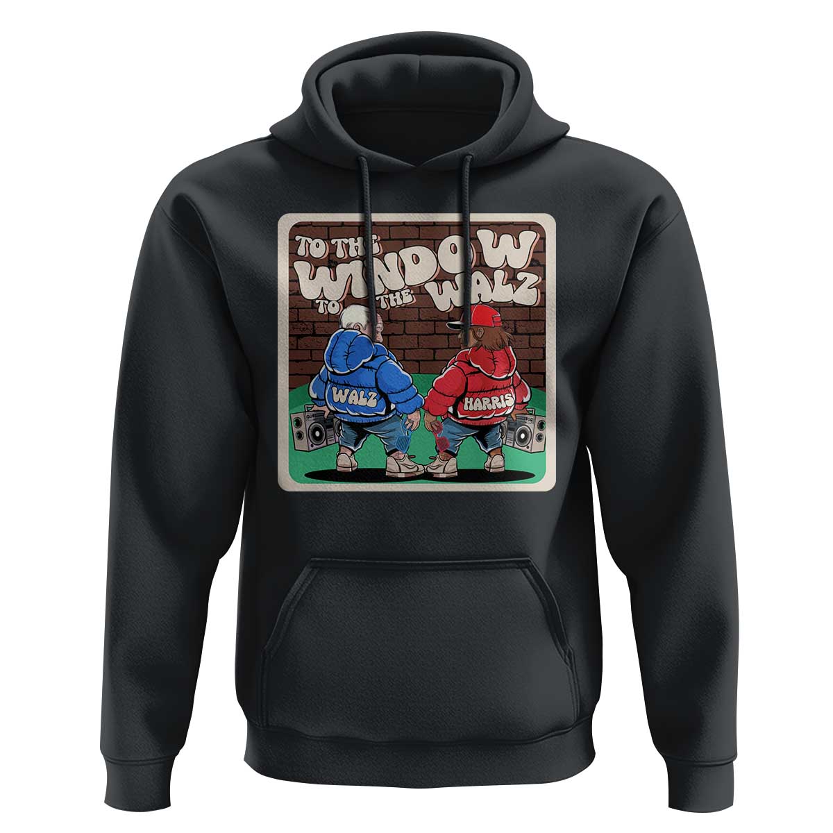 Funny Harris Walz Hoodie To The Window To The Walz Hip Hop Old School - Wonder Print Shop